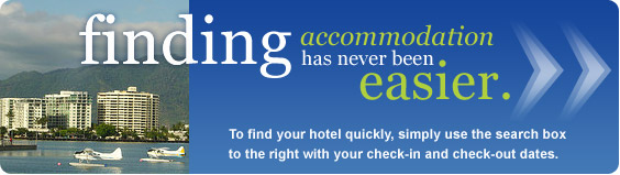 finding Cairns accommodation has never been easier